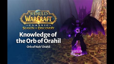 knowledge of the orb orahil.